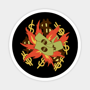 Money Burn Magnet